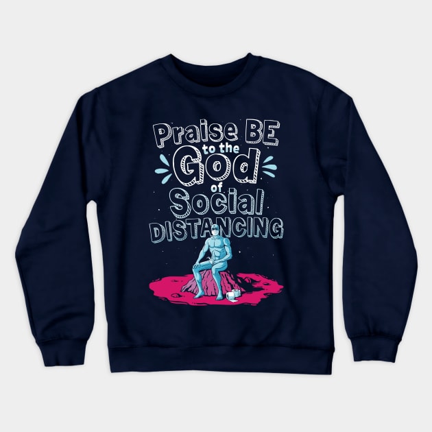 God of Distance Crewneck Sweatshirt by teesgeex